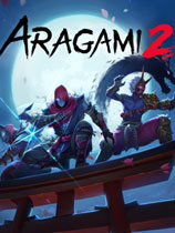 [动作游戏ACT]荒神2 Aragami 2 v1.0.30195|官方中文 免安装绿色中文版