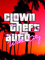 [模拟经营SIM]小丑猎车手：沃克城 Clown Theft Auto: Woke City 免安装绿色版