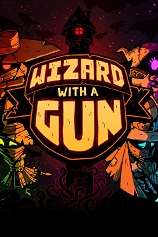 [动作游戏ACT]荒野枪巫 Wizard with a Gun Demo 免安装绿色版