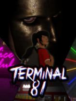 [冒险解谜AVG]81号航站楼 Terminal 81 v1.2.7|官方中文 免安装绿色中文版