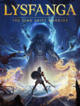 [动作游戏ACT]时之刃 Lysfanga: The Time Shift Warior 免安装中文版 Build.14218760|官方中文