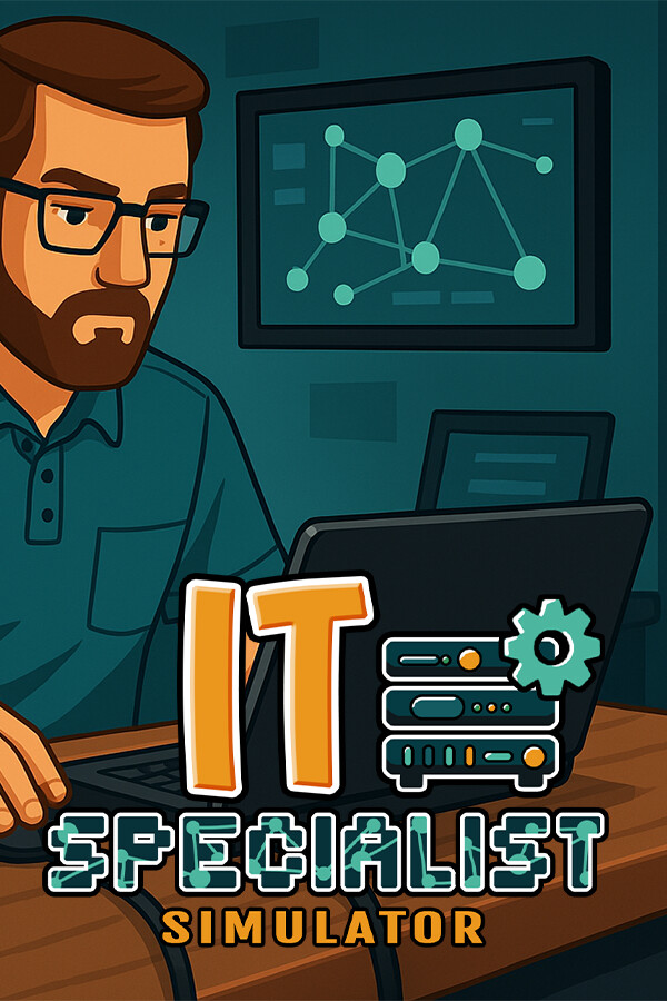 [模拟经营SIM]IT专家模拟器 IT Specialist Simulator 免安装绿色版 Build.2137924|Early Aces