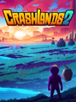 [角色扮演RPG]崩溃大陆2 Crashlands 2 免安装绿色中文版 v1.3.8|官方中文