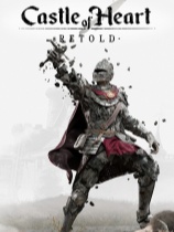[动作游戏ACT]心之城堡：重述 Castle of Heart: Retold 最新版 v20251216
