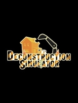 [模拟经营SIM]拆迁破坏神 Deconstruction Simulator 免安装绿色中文版 v1.3.0