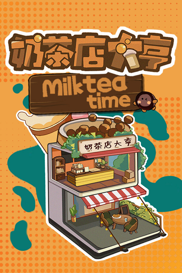 [模拟经营SIM]奶茶店大亨 MilkTea Time 免安装绿色中文版 demo|正版分流