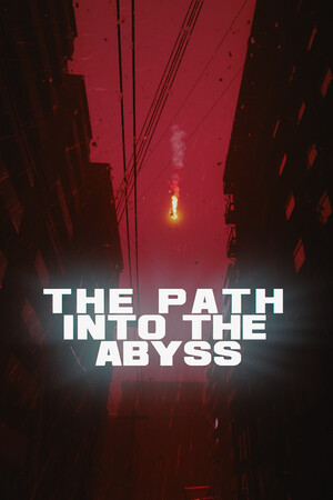 [第一人称射击FPS]深渊之路 The Path Into The Abys 免安装绿色版 demo|正版分流