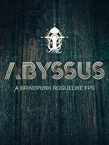 [第一人称射击FPS]Abyssus 免安装绿色中文版 v1.2.55683