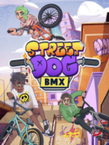 [体育竞技SPG]Streetdog BMX 免安装绿色中文版 Build.21492238