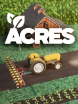 [模拟经营SIM]亩 ACRES 免安装绿色中文版 Build.21508054