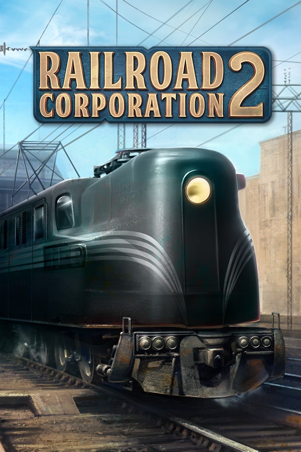 [模拟经营SIM]铁道公司2 Railroad Corporation 2 官方绿色中文版 v1.0