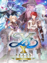 [角色扮演RPG]伊苏X-诺曼荣光 Ys X: Proud Nordics 诺曼荣光官方中文版 Build.21997766