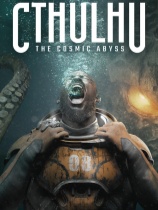 [冒险解谜AVG]克苏鲁：恐怖深渊 Cthulhu: The Cosmic Abyss 中文 demo|正版分流