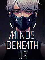 [冒险解谜AVG]沉没意志 Minds Beneath Us 免安装绿色中文版 Build.21223898|官方中文