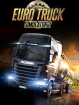 [模拟经营SIM]欧洲卡车模拟2 Euro Truck Simulator 2 电脑经典版 v1.20
