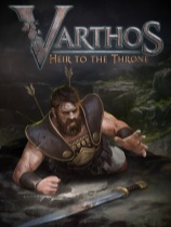 [动作游戏ACT]Varthos - Heir to the Throne 免安装绿色中文版 Build.22744043|Early Access