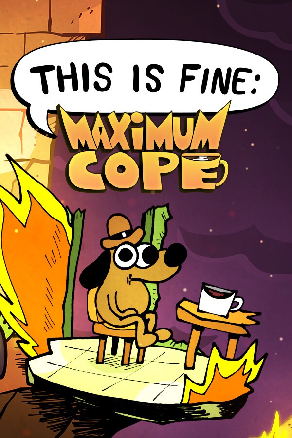[冒险解谜AVG]This Is Fine: Maximum Cope 免安装绿色中文版 v0.9.1