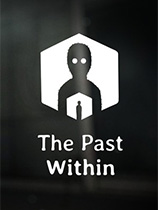 [冒险解谜AVG]内心的过去 The Past Within 免安装绿色中文版 Build.23303726|官方中文