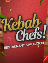 [模拟经营SIM]烤肉串模拟器 Kebab Chefs! - Restaurant Simulator 免安装绿色中文版 Build.23914955|官方中文