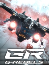 [动作游戏ACT]G-Rebels 免安装中文版 Build.24320038