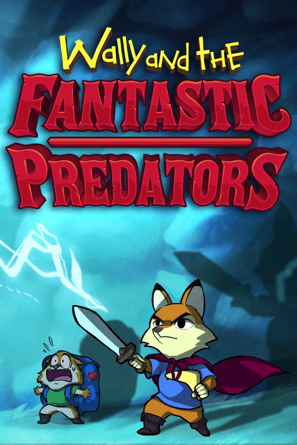 [动作游戏ACT]威利和完美猎杀者 Wally and the FANTASTIC PREDATORS Build.9947261|官方中文 免安装绿色中文版