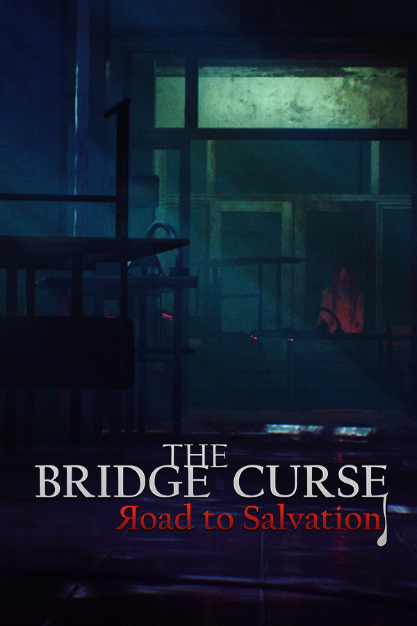 [冒险解谜AVG]女鬼桥 : 开魂路 The Bridge Curse: Road to Salvation v1.6.2|Steam正版分流 : 开魂路 官方中文版