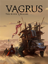 [角色扮演RPG]瓦格鲁斯：万壑之地 Vagrus - The Riven Realms 免安装绿色中文版 Build.24520458