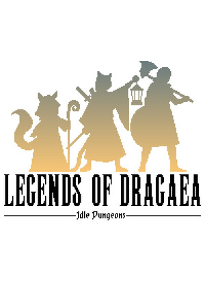 [角色扮演RPG]德拉加传说：闲置的地牢 Legends of Dragaea: Idle Dungeons 免安装绿色中文版 Build.24599016