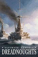 [策略战棋SLG]终极提督：无畏战舰 Ultimate Admiral: Dreadnoughts v1.3.9.9|官方中文 免安装绿色中文版