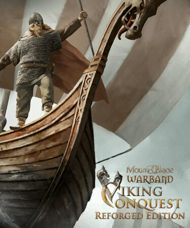 [角色扮演RPG]骑马与砍杀：战团-维京征服 Mount & Blade: Warband - Viking Conquest 端中文版
