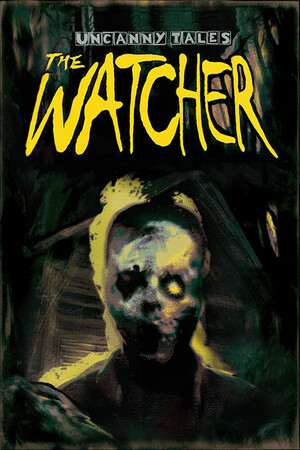 [冒险解谜AVG]诡秘异闻：守望者 Uncanny Tales: The Watcher 免安装中文版 v20260812