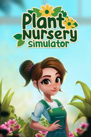 [模拟经营SIM]植物苗圃模拟器 Plant Nursery Simulator 免安装绿色中文版