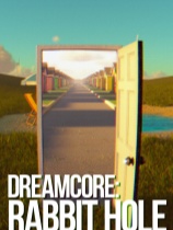 [冒险解谜AVG]梦核：兔子洞 Dreamcore:Rabbit Hole 免安装中文版 Build.24608735