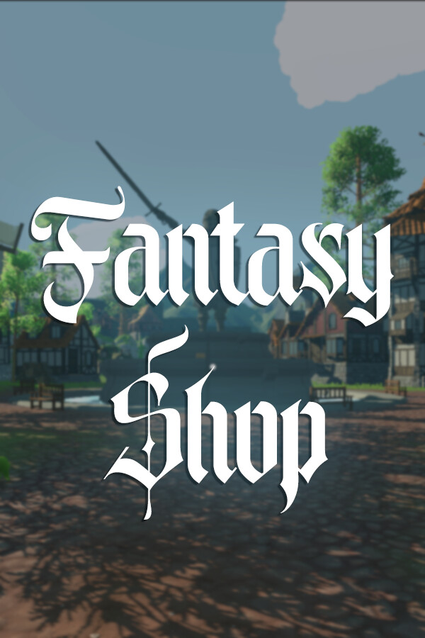 [模拟经营SIM]幻想商店 Fantasy Shop Tycoon 免安装中文版 Build.24758247