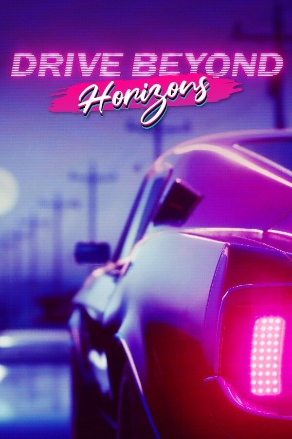 [动作游戏ACT]驾驶地平线 Drive Beyond Horizons 免安装绿色正式版 Build.25021757|集成dlcs