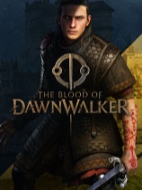 [角色扮演RPG]黎明行者之血 The Blood of Dawnwalker 免安装绿色中文版 v1.0.1