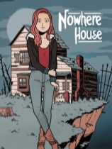 [冒险解谜AVG]无处之家 Nowhere House 免安装中文版 Build.24958111