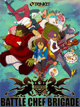 [角色扮演RPG]战斗厨师旅团 Battle Chef Brigade 免安装绿色版 Build.24456249