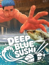[模拟经营SIM]深海寿司 Deep Blue Sushi 免安装中文版 Build.24857222