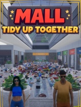 [模拟经营SIM]一起收拾大商场 Mall: Tidy Up Together 免安装中文版 Build.24906303