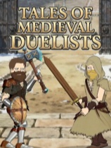 [冒险解谜AVG]中世纪决斗者传奇 Tales of Medieval Duelists 免安装绿色版 Build.24857710