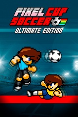 [体育竞技SPG]像素足球杯终极版 Pixel Cup Soccer – Ultimate Edition 免安装绿色中文版 Build.23577169|官方中文