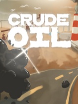 [休闲益智PUZ]原油 Crude Oil 免安装中文版 Build.24402933