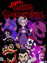 [角色扮演RPG]超级黑暗欺骗 Super Dark Deception 免安装正式中文版 v1.2.4