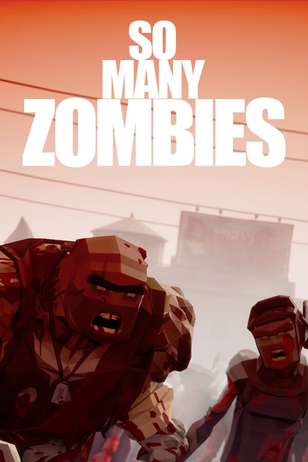 [动作射击STG]好多僵尸 So Many Zombies 免安装正式版