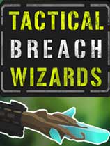 [策略战棋SLG]战术突破巫师 Tactical Breach Wizards 免安装绿色版 Build.22422871|内置汉化
