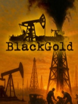 [模拟经营SIM]黑金：石油钻井模拟器 Black Gold: Oil Drilling Simulator 绿色中文版 Build.25230883