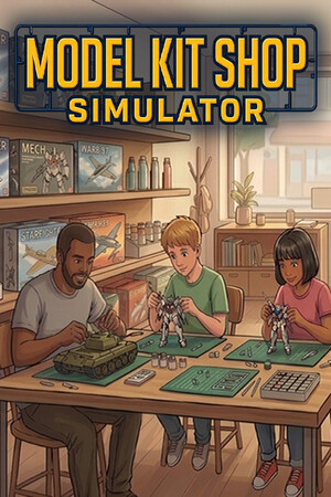 [模拟经营SIM]模型店模拟器 Model Kit Shop Simulator 免安装中文版 v1.0