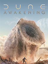 [角色扮演RPG]沙丘：觉醒 Dune: Awakening 免安装绿色中文版 v1.5.3.0|单人模式更新