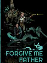 [第一人称射击FPS]原谅我，父亲 Forgive me Father 免安装绿色中文版 Build.25168271|官方中文